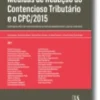 As Medidas de Redução do Contencioso e o Novo Código de Processo Civil