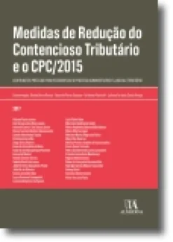 As Medidas de Redução do Contencioso e o Novo Código de Processo Civil