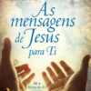 As Mensagens de Jesus para Ti