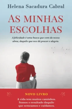 As Minhas Escolhas