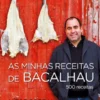 As Minhas Receitas de Bacalhau