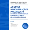 As Novas Demonstrações para Relato