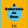 A Soberania do Bem