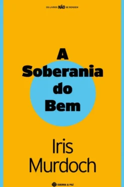 A Soberania do Bem