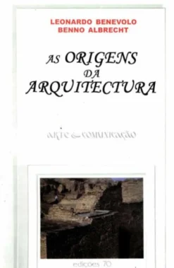 As Origens da Arquitectura
