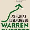 As Regras Essenciais de Warren Buffett