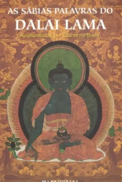 As Sábias Palavras Do Dalai Lama