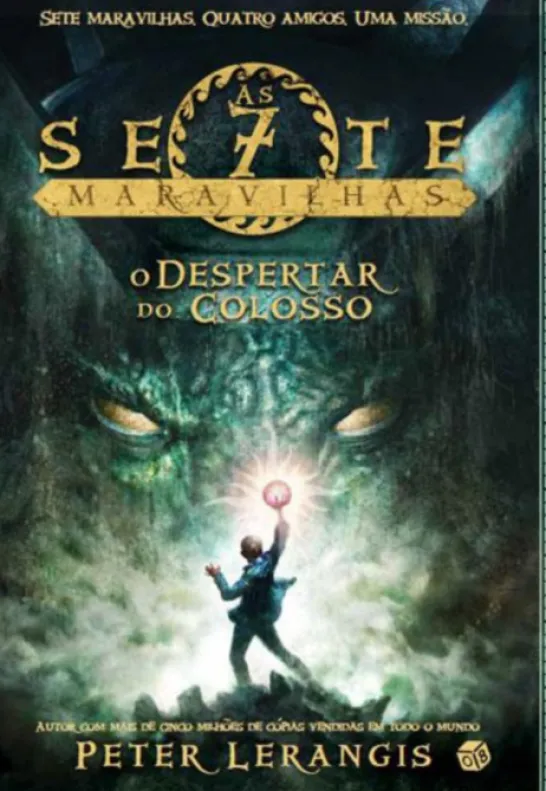 As Sete Maravilhas - O Despertar do Colosso