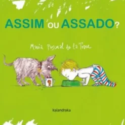 Assim ou Assado?