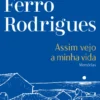 Assim Vejo a minha Vida