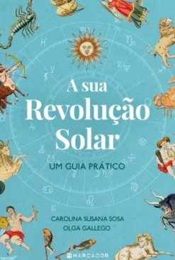 A Sua Revolução Solar - Um Guia Prático
