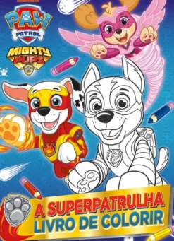 A Superpatrulha - Livro de Colorir