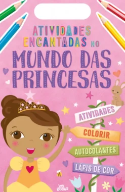Atividades Encantadas no Mundo das Princesas