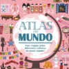 Atlas do Mundo: Uma Viagem Pelas Diferentes Culturas do Nosso Mundo!