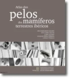 Atlas dos Pelos dos Mamíferos Terrestres Ibéricos