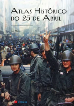Atlas Histórico do 25 De Abril