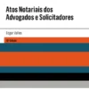 Atos Notariais dos Advogados e Solicitadores