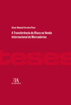 A Transferência do Risco na Venda Internacional de Mercadorias