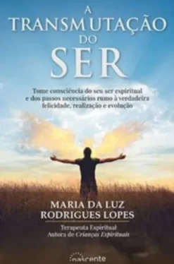 A Transmutação do Ser