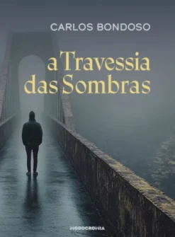 A Travessia das Sombras