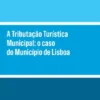A Tributação Turística Municipal