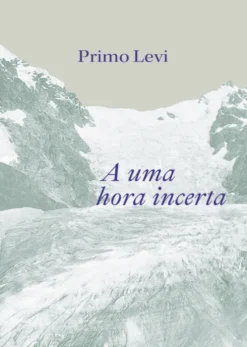 A uma Hora Incerta