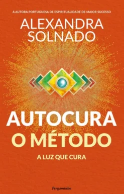 Autocura - O Método