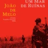 Autópsia de um Mar de Ruínas