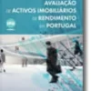 Avaliação de Activos Imobiliários de Rendimento em Portugal