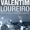 A Varinha Magica de Valentim