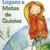 Aventuras nas Lagoas e Matas de Quiaios