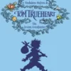 A Verdadeira História de Tom Trueheart