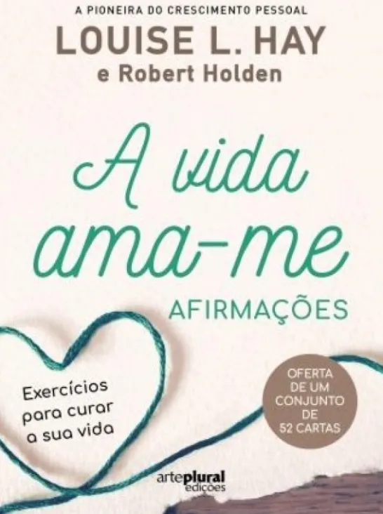 A Vida Ama-me - Afirmações