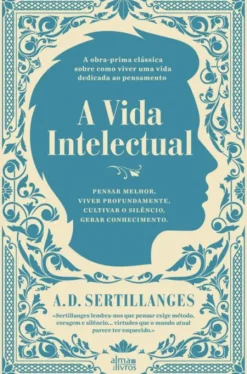 A Vida Intelectual