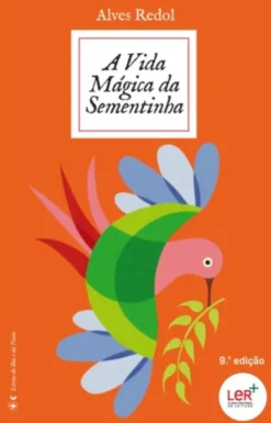 A Vida Mágica da Sementinha