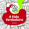 A Vida Verdadeira