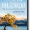 A Voz do Silêncio
