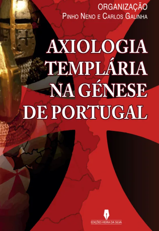 Axiologia Templária na Génese de Portugal