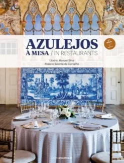 Azulejos à Mesa / Azulejos in Restaurants