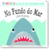 Babytown: No Fundo do Mar - Livro de Banho