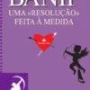 BANIF: uma resolução feita à medida