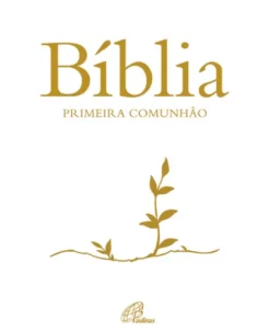 Bíblia - Primeira Comunhão