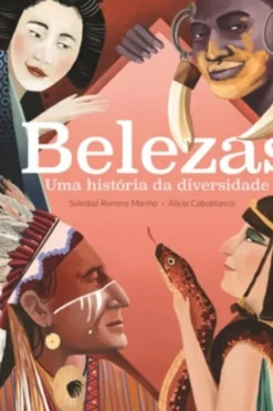 Belezas - Uma história da diversidade
