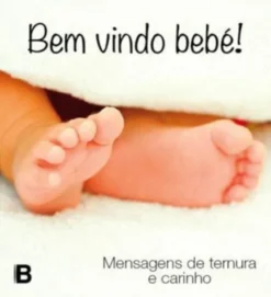 Bem-vindo, Bebé!