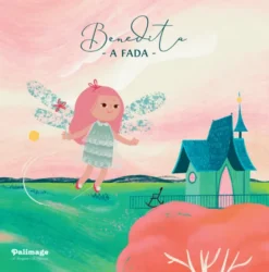 Benedita – A Fada