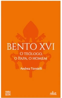 Bento XVI - O Teólogo, o Papa, o Homem