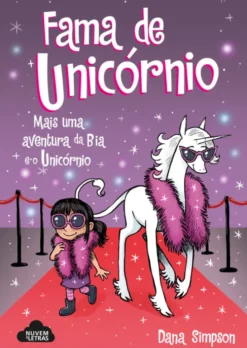 Bia e o Unicórnio - Fama de Unicórnio
