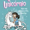 Bia e O Unicórnio - Segredos de Unicórnio