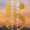 Billionaire Wilderness