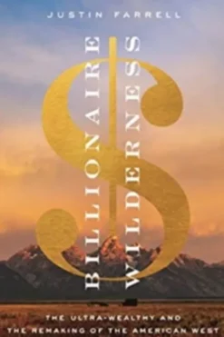 Billionaire Wilderness